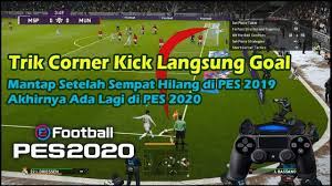 Trik ini adalah trik yang paling fenomenal karena bikin lawan melohok dengan kick off secepat kilat karena tidak sampai satu. Trik Corner Kick Langsung Goal Di Pes 2020 Yang Sempat Hilang Di Pes 2019 Youtube