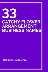 Maybe you would like to learn more about one of these? 35 Catchy Flower Arrangement Business Names Business Names Flower Arrangements Names