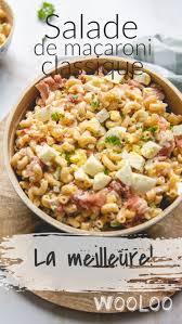 La Meilleure Salade De Macaroni Classique Wooloo Recipe Cooking Recipes Cold Meals Food