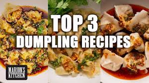 Top 3 Dumpling Recipes Marion S Kitchen Youtube Dumpling Recipe Wonton Appetizer Recipes Recipes