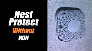 Google nest protect our personal preference is for the nest protect. The Nest Protect Without Wifi Youtube