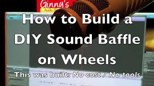 build a diy portable sound baffle