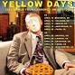 YELLOW DAYS: ROCK AND A HARD PLACE TOUR event image