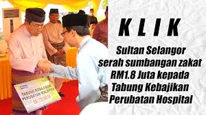 Portal myhealth kementerian kesihatan malaysia. Sultan Selangor Serah Sumbangan Zakat Rm1 8 Juta Kepada Tabung Kebajikan Perubatan Hospital Youtube
