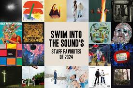 Swim Into The Sounds Staff Favorites of 2024 — Swim Into The Sound