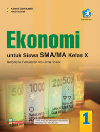 Buku Ekonomi Untuk Sma Ma Kelas X Peminatan Kur 13 Revisi