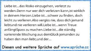 Liebe Ist Das Risiko Einzugehen Verletzt Zu Werden Denn Nur Wer