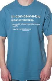 Inconceivable Definition Princess Bride T Shirt The Shirt List Fandom Shirts Bride Shirts Princess Bride