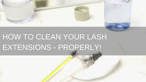 There's a good reason for that, of course: How To Clean Your Lash Extensions Properly Allure Lash And Beauty Bar