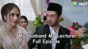 My lecturer, my husband s1 full eps (2020) published on: Streaming My Husband My Lecturer Semua Episode Woiden