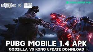 Pubg Mobile 1 4 Apk Godzilla Vs Kong Update Download Link Global Version Pubg Lounge