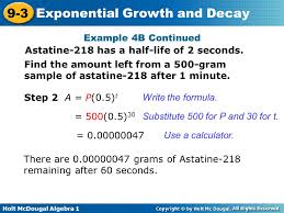 An online half life calculator allows you to compute the remaining amount of an element after a certain period of time. Exponential Growth And Decay Ppt Download