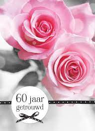60 Jaar Getrouwd Stuur Een Extra Bijzondere Kaart Hallmark