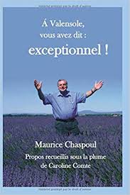 Amazon.fr - Á VALENSOLE, VOUS AVEZ DIT : EXCEPTIONNEL ! - Chaspoul ...