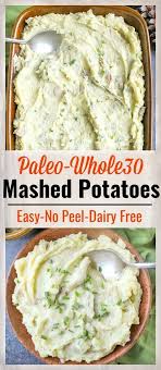 Paleo Whole30 Mashed Potatoes Paleo Thanksgiving Recipes Vegan Thanksgiving Recipes Paleo Thanksgiving