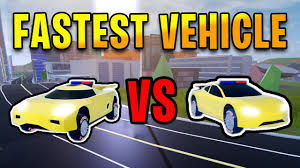 I explain the top 10 fastest vehicles in jailbreak including retired/seasonal cars but at the end of the video i have a top 10. Top 5 Best Vehicles In Roblox Jailbreak October 2020 Youtube