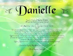 First Name Creations Danielle Name Meaning Names With Meaning Names
