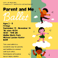 Parent and Me Ballet event in Malibu, CA