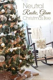 Neutral Rustic Glam Christmas Tree Love Of Family Home Glam Christmas Tree Rustic Christmas Tree Glam Christmas