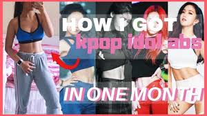 How To Get 11 Abs Like A Kpop Idol In One Month Youtube