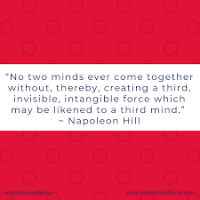 When your desires are strong enough you will appear to possess superhuman powers to achieve. the world has the habit. 20 Napoleon Hill Quotes
