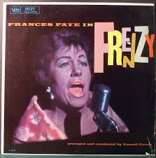 JazzProfiles: The Outrageous Frances Faye- Gordon Jack