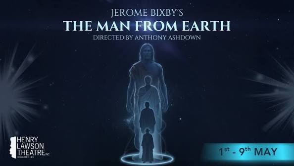 The Man from Earth Tickets, Henry Lawson Theatre, Werrington County |  TryBooking Australia