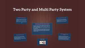 Two Party And Multi Party System By Raunak Malhotra