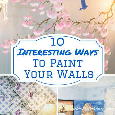 When the walls of your home are in desperate need of a new color palette, you might be but before you do, it will be helpful to be aware of a few painting fundamentals that can save you valuable time. 25 Cool And Creative Ways To Paint Your Walls And Add Some Pizzazz