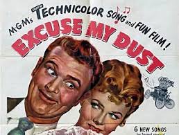 F784 EXCUSE MY DUST, original 1sh '51 Red Skelton, pretty Sally Forrest