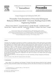 The location is about 35 km south of the capital city of kuala lumpur. Pdf Personality Traits Orientation Of University Kebangsaan Malaysia Ukm And Ukm University Duisburg Essen Ude Engineering Students