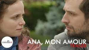 Toma and ana meet as students in the literature faculty, and quickly fall in love. Ana Mon Amour Official Trailer Un Film De Calin Peter Netzer Youtube