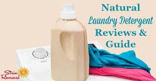 Natural Laundry Detergent Brand Reviews Guide