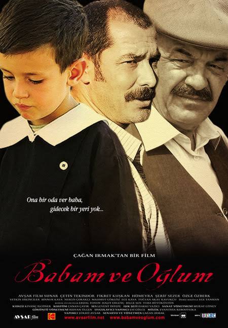 Babam ve Oğlum AKA My Father and My Son