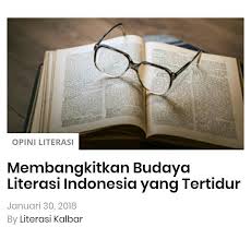 Membangkitkan Budaya Literasi Indonesia Yang Tertidur Literasi Tidur Indonesia