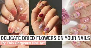 Maybe you would like to learn more about one of these? How To Dried Flower Nail Art With Real Flowers Stickers And Polish Girlstyle Singapore