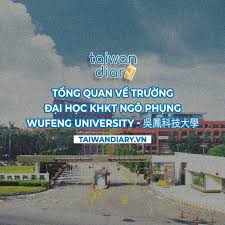 Đại học KHKT Ngô Phụng: WuFeng University
