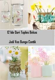 Namun seperti judul dari pada artikel ini, di sini saya hanya cara membuat bunga tulip dari sedotan di atas bisa dilakukan berulang untuk memenuhi vas bunga agar telihat menarik. 12 Ide Dari Toples Bekas Jadi Vas Bunga Cantik Tulisandaeng
