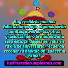 Felicitaciones Originales De Cumpleanos Para Un Hijo Felicitaciones De Cumpleanos Mensaje De Feliz Cumpleanos Cumpleanos Hijo
