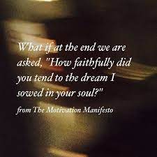 Instagram Photo By Brendon Burchard Jun 10 2016 At 1 13pm Utc Follow Your Dreams Quotes Motivation Manifesto Manifesto Quotes