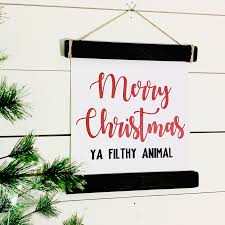 Maybe you would like to learn more about one of these? Merry Christmas Ya Filthy Animal Home Alone Quote Skip Rock