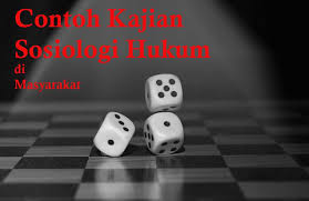 Maybe you would like to learn more about one of these? 15 Contoh Kajian Sosiologi Hukum Di Masyarakat Dalam Keseharian Dosensosiologi Com