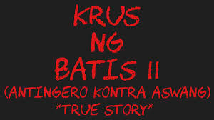 Aswang is a class framework meant to make windows development easier and faster. Download Krus Ng Batis I Antingero Kontra Aswang True Story Daily Movies Hub