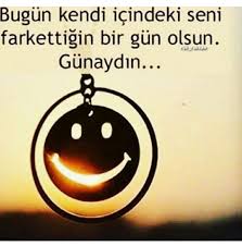 Bu Gun Oz Icindəki Səni Hiss Etdiyin Bir Gun Olsun Sabahiniz Xeyir Gunaydin Ozlu Sozler Guzel Soz