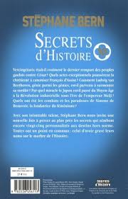 L'histoire est une source d'inspiration inépuisable. Secrets D Histoire Tome 10 De Stephane Bern Grand Format Livre Decitre