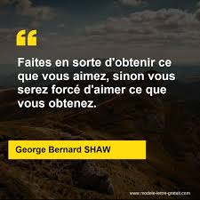 . informations, de sorte que le f/i peut tout . de suite continuer en complétant l'es. Faites En Sorte D Obtenir Ce Que Vous Aimez Sinon Vous Serez George Bernard Shaw