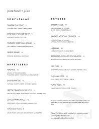 Pure juice café is all about the purest living food to nourish your body. Pure Food And Juice Menu In Tulsa Oklahoma Usa