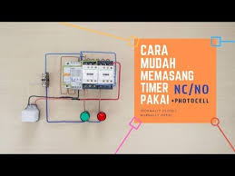 Disini saya akan menjelaskan bagaimana cara pemasangan kontaktor dan timer switch sekaligus untuk melayani lampu penerangan. Cara Pengawatan Kontrol On Off Lampu Dengan Timer Dan Photocell Ø¯ÛŒØ¯Ø¦Ùˆ Dideo