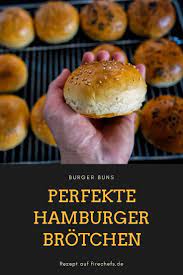 burger buns rezept brioche hamburgerbrotchen firechefs de rezept rezepte kochen und backen rezepte burger brotchen rezept