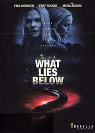 Rent What Lies Below (aka Viscous) (2020) film | CinemaParadiso.co.uk